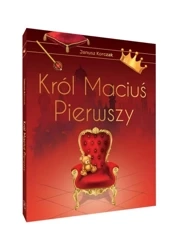 Król Maciuś Pierwszy. Wydanie ekskluzywne - Janusz Korczak