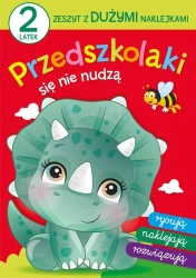 Przedszkolaki się nie nudzą 2 latek - Elżbieta Lekan, Joanna Myjak