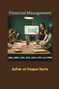 Financial Management - Sario Azhar ul Haque