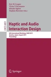 Haptic and Audio Interaction Design - Cooper Eric