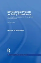 Development Projects as Policy Experiments - Dennis A. Rondinelli