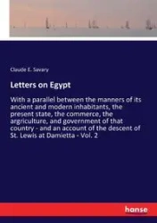 Letters on Egypt - Claude E. Savary