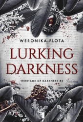 Lurking Darkness - Weronika Plota