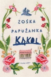 Kąkol - Zośka Papużanka