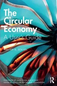 The Circular Economy - Walter Stahel R