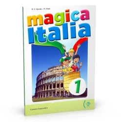 Magica Italia 1 - guida didattica con audio CD + pełny pakiet obudowy cyfrowej - M.A. Apicella, M. Made