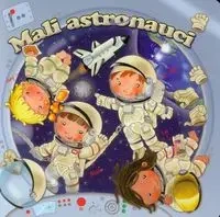 Mali astronauci - praca zbiorowa