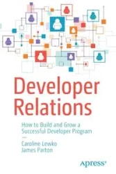 Developer Relations - Caroline Lewko