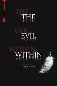 The Evil Within - Cameron Sims