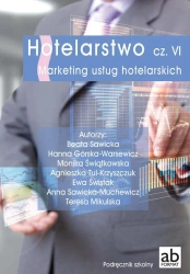Hotelarstwo cz. VI Marketing usług hot. FORMAT-AB - Pod. red. Beaty Sawickiej i Moniki Świątkowskiej