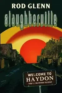 Slaughterville - Glenn Rod