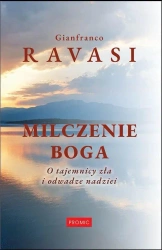 Milczenie Boga - Gianfranco Ravasi