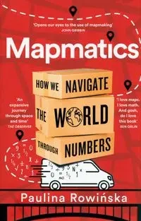 Mapmatics - Paulina Rowinska