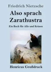 Also sprach Zarathustra (Großdruck) - Nietzsche Friedrich