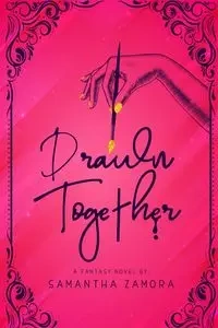 Drawn Together - Samantha Zamora