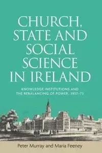 Church, state and social science in Ireland - Murray Peter