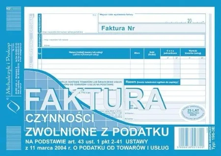 Faktura. Czynności zwolnione z podatku... 198-3E - Michalczyk i Prokop