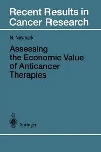 Assessing the Economic Value of Anticancer Therapies - Neymark Niels