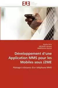 Développement d une application mms pour les mobiles sous j2me - Collectif