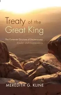 Treaty of the Great King - Meredith G. Kline