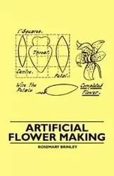 Artificial Flower Making - Rosemary Brinley