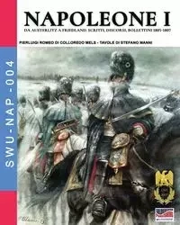 Napoleone I - Romeo Di Colloredo Mels Pierluigi