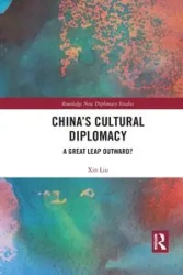 China's Cultural Diplomacy - Liu Xin