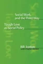 Social Work and the Third Way - Jordan Bill