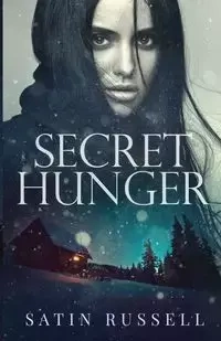 Secret Hunger - Russell Satin