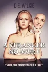 A Stranger No More - Darryl Wilkie