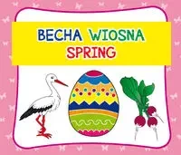Wiosna. Spring. Harmonijka mała - praca zbiorowa