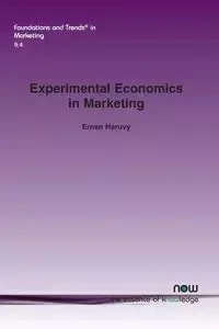 Experimental Economics in Marketing - Haruvy Ernan
