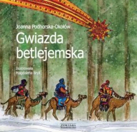 Gwiazda betlejemska - Joanna Podhorska-Okołów