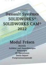 SOLIDWORKS CAM 2022 - Engelke Hans-J.