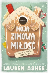 Moja zimowa miłość - Lauren Asher
