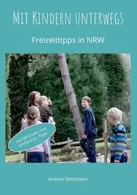 Mit Kindern unterwegs - Andrea Teichmann