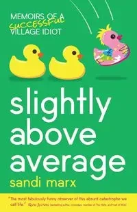 Slightly above Average - Marx Sandi
