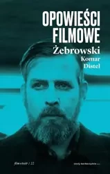 Opowieści filmowe - Edward Żebrowski, Michał Komar, Herbert Distel