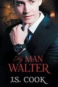 My Man Walter - Cook J.S.