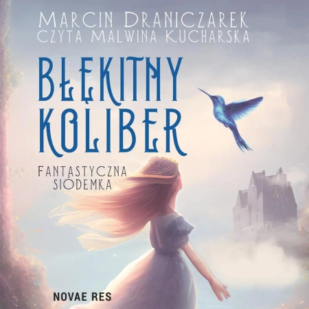 audiobook Błękitny koliber. Fantastyczna siódemka
