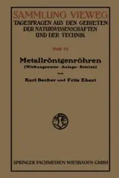 Metallrontgenrohren - Karl Becker
