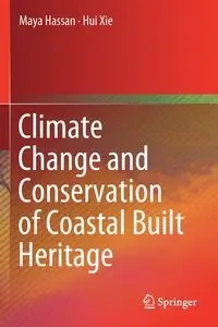 Climate Change and Conservation of Coastal Built Heritage - Hassan Maya