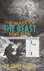 The Mark of the Beast Revealed - Cuss Spart A.