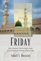 Friday - Hussaini Sohail S.