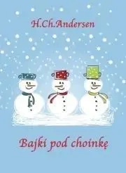 Bajki pod choinkę audiobook - Hans Christian Andersen