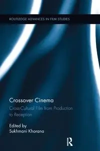 Crossover Cinema - Khorana Sukhmani