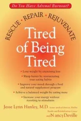 Tired of Being Tired - Jesse Lynn Hanley