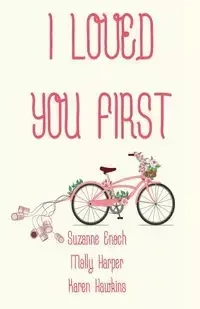 I Loved You First - Enoch Suzanne