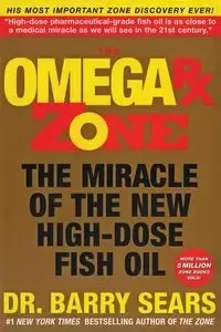 The Omega RX Zone - Barry Sears