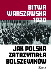 eBook Bitwa Warszawska 1920. Jak Polska zatrzymała Bolszewików - Agnieszka Knyt epub mobi